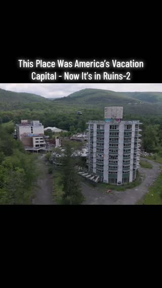 This Place Was America’s Vacation Capital - Now It’s in Ruins-2