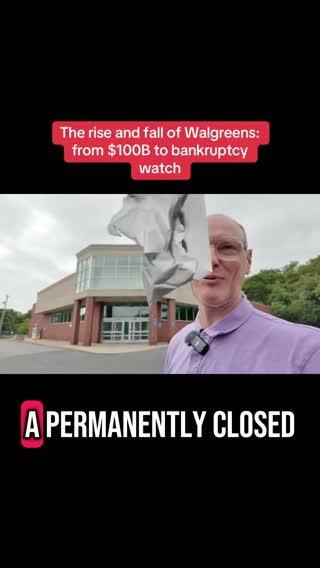 The rise and fall of Walgreens: from $100B to bankruptcy 
