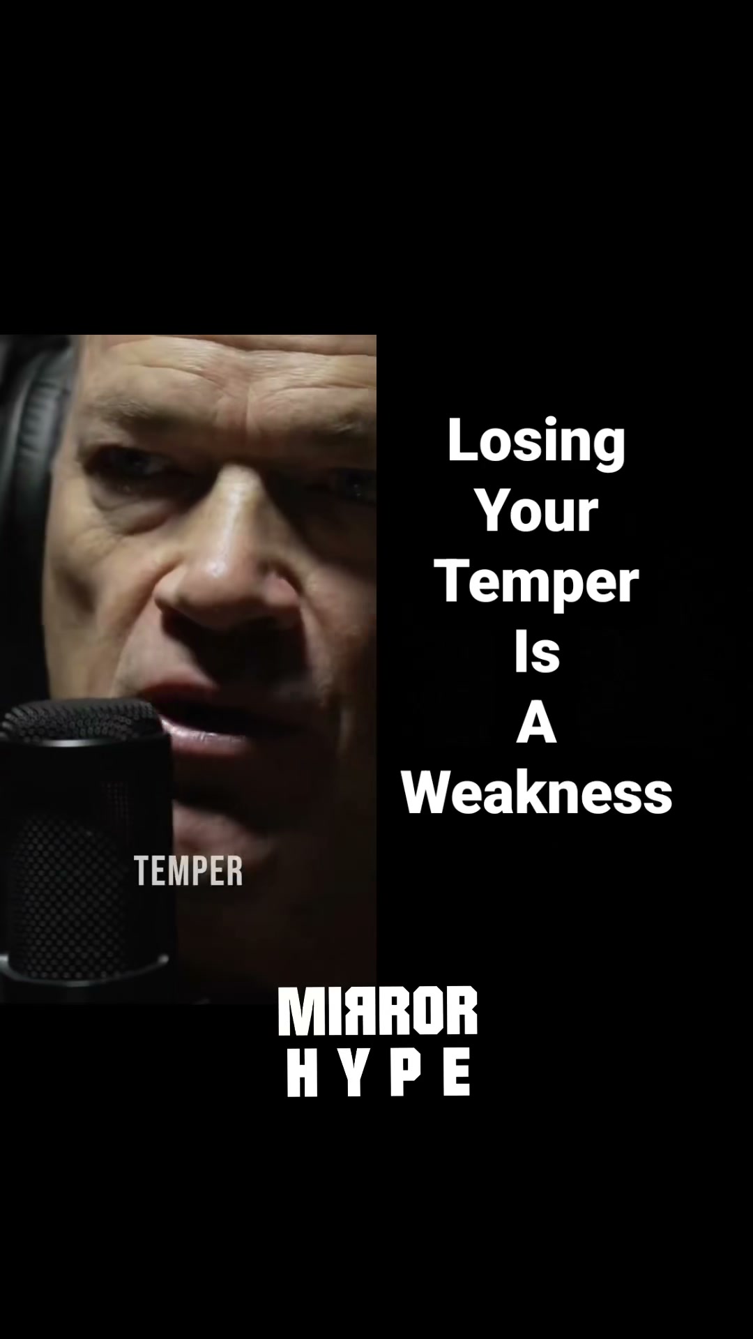 Anger is a weakness. I’ve always felt this way and anger isn’t discussed enough.