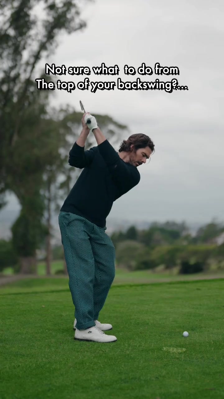 What to do from the top of the backswing
